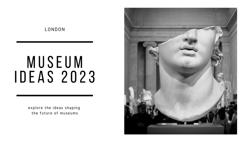 Museum Ideas 2023 conference